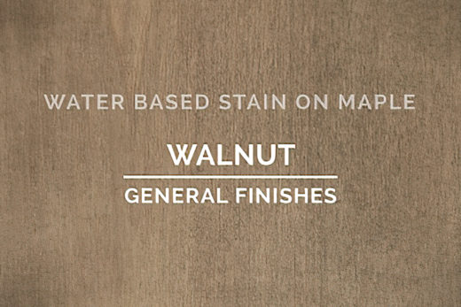 General Finishes Walnut Stain Water Based