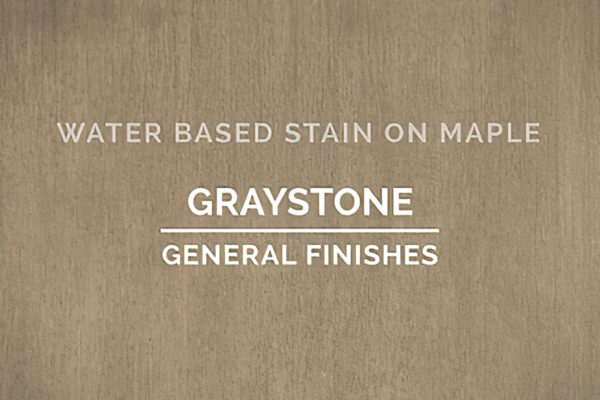 General Finishes Graystone Stain Water Based