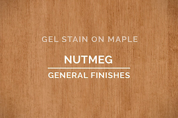 Stains. Gel Based Stains, Nutmeg. General Finishes,